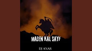 Maden Kal Sayf [upl. by Gruchot951]