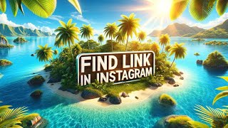 How To Find Link In Bio In Instagram 2024 Tutorial [upl. by Tatiania]