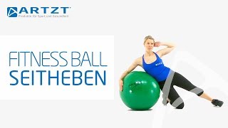 ARTZT vitality Fitness Ball  Seitheben [upl. by Ahsinnor57]