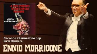 Ennio Morricone  Secondo intermezzino pop  Le Foto Proibite Di Una Signora Perbene 1970 [upl. by Noizneb259]