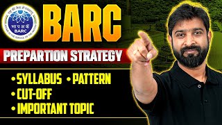 All About BARC  Preparation Strategy Important Topic CJSIR BARC [upl. by Dorcia750]