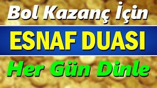 BOL MÜŞTERİ ÇEKEN ESNAF DUASI DİNLE En Etkili Dua [upl. by Zonda]