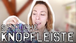 seitliche Knopfleiste konstruieren und nähen  mit Anna von einfach nähen [upl. by Mellicent106]