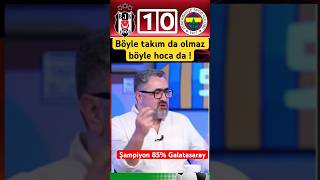 Beşiktaş 10 Fenerbahçe maçı yorumları Serdar Ali Çelikler fenerbahçe Beşiktaş derbi [upl. by Gula]