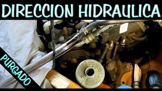 CAMBIO COMPLETO DE LIQUIDO DE DIRECCION HIDRAULICA purgado [upl. by Airec]