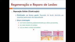 REGENERAÇÃO E REPARAÇÃO TECIDUAL part2 [upl. by Louis891]