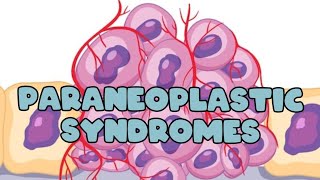 Paraneoplastic syndromes  Neoplasia  General pathology [upl. by Zollie]