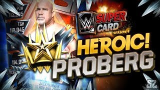 WHAT HAPPENS WHEN YOU GET A HEROIC PRO HEROIC PRO GOLDBERG  WWE SuperCard [upl. by Aeiram]