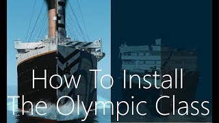 How To Download Alex Beauts Olympic Class Ships into Vehicle Simulator [upl. by Alexio]