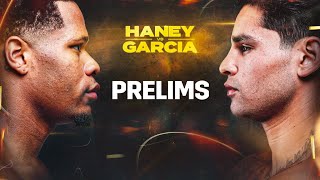 Devin Haney Vs Ryan Garcia  Live Preliminary Undercard Fights [upl. by Ahsurej978]