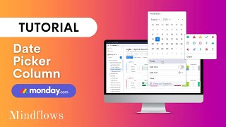 Mondaycom Tutorial  Date Picker Column [upl. by Accebor]