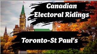 TorontoSt Pauls Electoral Riding [upl. by Sanburn612]