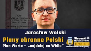 Plany obronne Polski Plan Warta – „najdalej na Wiśle”  Jarosław Wolski [upl. by Mukund]