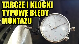 WYMIANA TARCZ I KLOCKÓW HAMULCOWYCH JAKICH BŁĘDÓW NIE POPEŁNIAĆ I JAK TO ZROBIĆ DOBRZE [upl. by Enelyk]