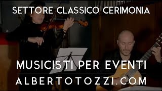 Musica per Matrimonio  Cerimonia in chiesa  Duo chitarra e violino [upl. by Nycila]