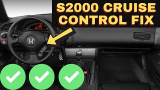 s2000 Cruise Control Not Working FIXED for under 3 [upl. by Anaitat]