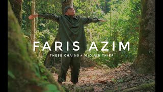 Faris Azim  These Chains  Mid Air Thief  Experimental Dance [upl. by Saerdna]