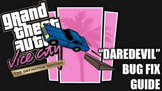 GTA Vice City quotDaredevilquot Stunt jump Bug Fix Guide [upl. by Dewar18]