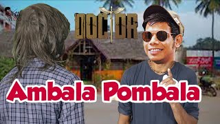 Doctor Movie Aambala Pombala comedy Scene 🤣 doctor doctormoviecomedy doctor beast nelson sk [upl. by Rowney]