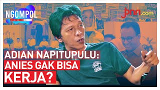 Adian Napitupulu Banjir Jakarta Karena Anies Tak Bisa Kerja Part 2  JPNNcom NGOMPOL [upl. by Lucila]