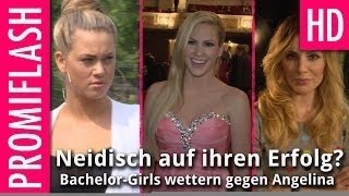 Neidisch auf ihren Erfolg BachelorGirls wettern gegen Angelina [upl. by Rehctelf]