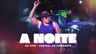 A NOITE  NATANZINHO LIMA AO VIVO EM MONTE SANTO  BA  ​CentraldoCamarote [upl. by Tolecnal]