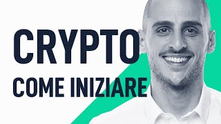 Criptovalute Come Iniziare  Corso Completo [upl. by Klayman536]