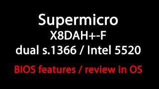 SUPERMICRO X8DAHF  2X XEON X5660  12Gb ECC RAM [upl. by Ashby]