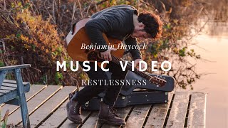 Benjamin Haycock  Restlessness Official Music Video [upl. by Carolynne]