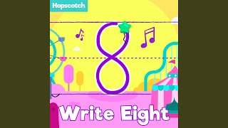 Write 8 Eight [upl. by Notsuoh102]