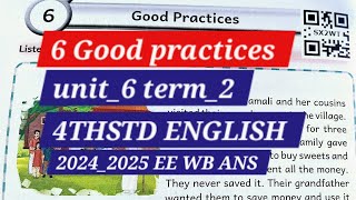 good practices 4th std unit6 Englishterm2 20242025 EE WORK BOOK ANSWERS EE AND GRAMMAR [upl. by Gwenette418]