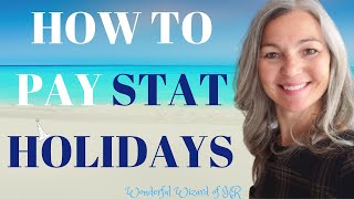 Statutory Holidays  General Holidays Explained [upl. by Eidnew447]