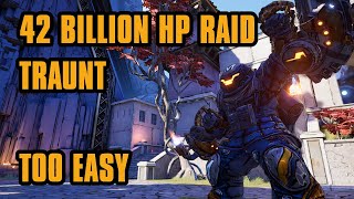 42 Billion HP Raid Boss Traunt is too easy  Borderlands 3 [upl. by Anial527]