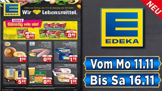 EDEKA Prospekt  Gültig von 11112024 [upl. by Animor]