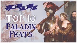 The Best Paladin Feats DampD 5e Top Ten 🎖 [upl. by Fisa]