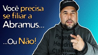 Será que você precisa fazer parte de uma associação de direitos como a ABRAMUS [upl. by Geibel833]