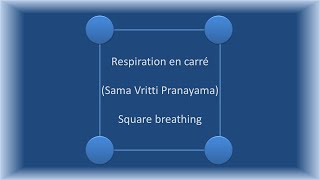 Respiration en carré  Square breathing [upl. by Wylie]