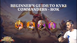 KVK1 Commanders  ROK Beginners Guide [upl. by Rotceh290]