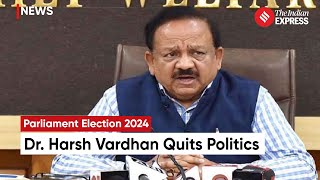 Harsh Vardhan Quits Politics Veteran BJP Leader Harsh Vardhan Steps Back From Active Politics [upl. by Foskett]