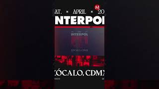 INTERPOL confirma concierto GRATIS en el Zócalo de CdMx [upl. by Meyers]