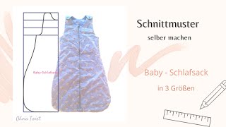 Schnittmuster  Baby Schlafsack  einfach selber machen [upl. by Aneev]