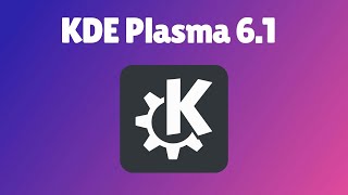 KDE Plasma 61 Officially Released Heres whats new [upl. by Sewoll152]