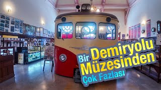 Nostaljik Bir Yolculuk Yaptıran Müze İstanbul Demiryolları Müzesi [upl. by Gothar]