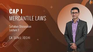 CAP I Law  Syllabus Discussion││Lecture 1 ││CA Sunil Joshi ││Hamro Academy [upl. by Aniri47]