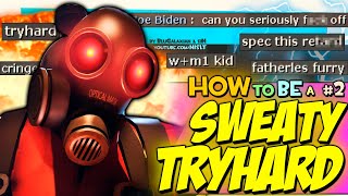 TF2 How to be a Sweety Tryhard 2 Casual Pyro Rage [upl. by Enaira608]