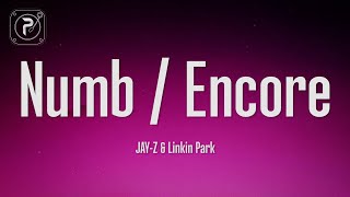 Linkin Park amp Jay Z  NumbEncore Lyrics [upl. by Armington688]