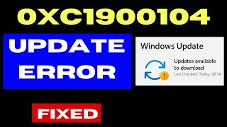 0xc1900104 Windows update error Code on Windows 11  10 Fixed [upl. by Ecirtnahc513]