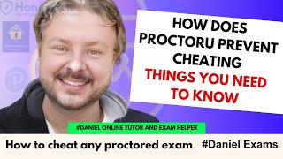 How Does ProctorU Prevent Cheating  Things You Need to Know [upl. by Ecinehs]