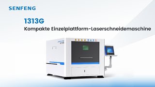 1313G  Kompakte EinzelplattformLaserschneidemaschine [upl. by Mcgrody929]