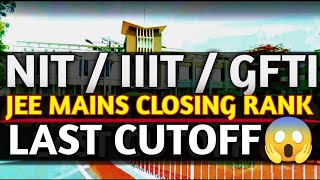 Closing Rank🤯JEE Main  NIT IIIT Cutoff 🔥  JEE Main Safe Rank🎯 [upl. by Avivah]